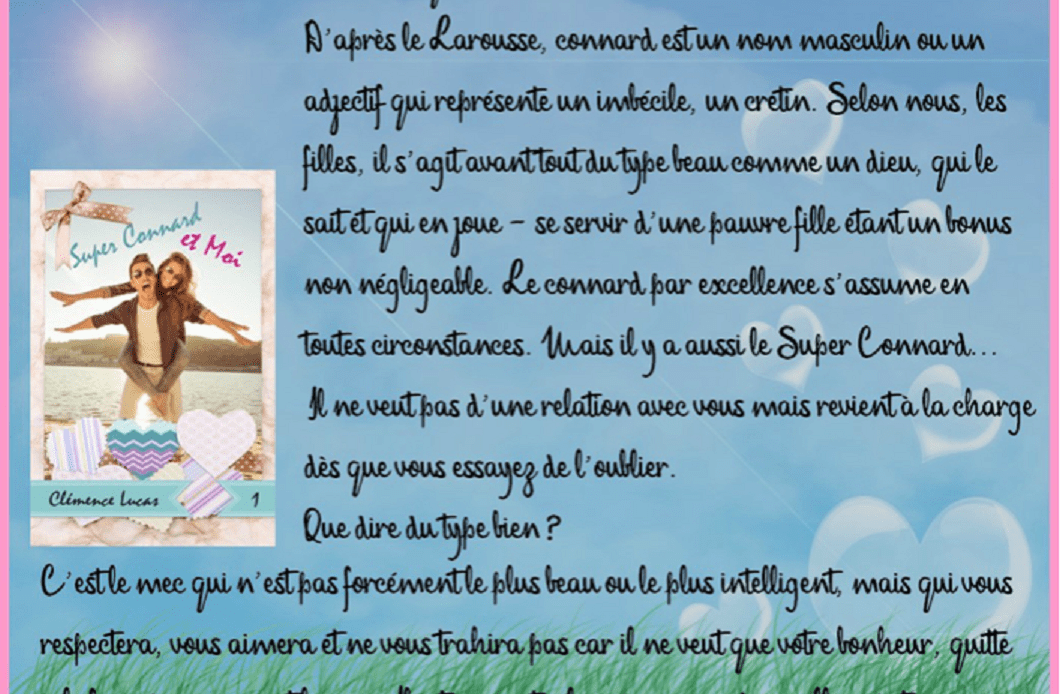 Super Connard et moi