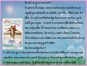 Super Connard et moi