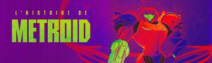Christophe Mallet : L'Histoire de Metroid