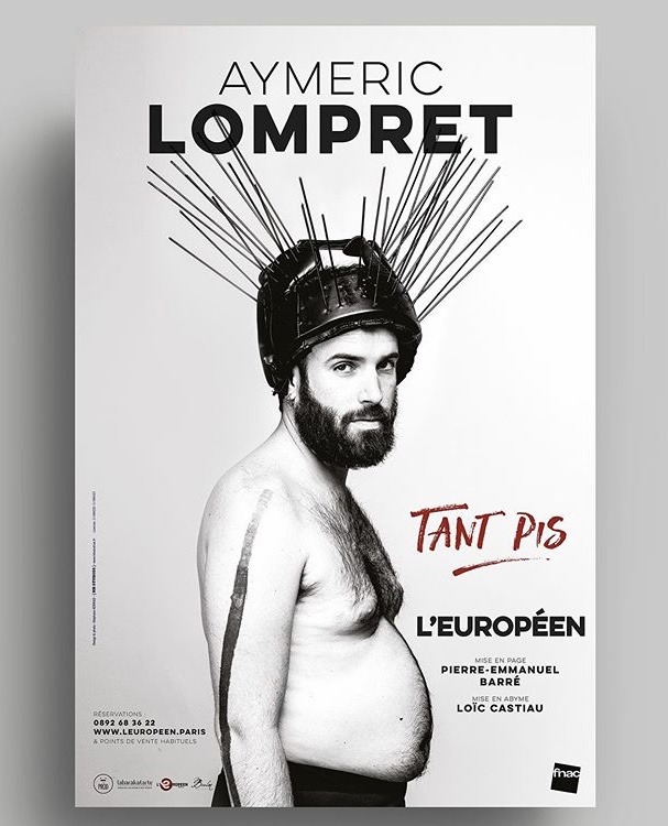 Affiche du spectacle Tant Pis d'Aymeric Lompret