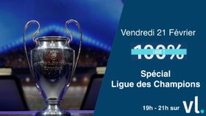 100% Ligue 1 spécial Ligue des Champions !